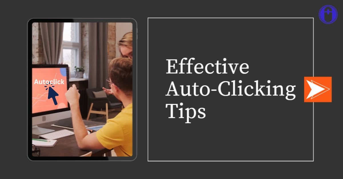 autoclicking tips