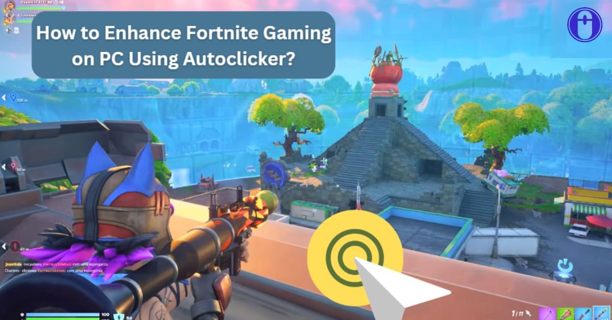 fortnight with autoclicker