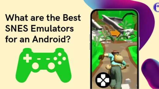 Best SNES Emulators for Android